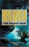 The Silent War: Book III of The Asteroid Wars (The Grand Tour; also Asteroid Wars)