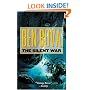 The Silent War: Book III of The Asteroid Wars (The Grand Tour; also Asteroid Wars)