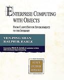 Enterprise Computing with Objects (Addison-Wesley Object Technology)