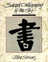 Sacred Calligraphy of the East