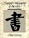 Sacred Calligraphy of the East