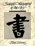 Sacred Calligraphy of the East