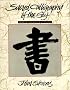 Sacred Calligraphy of the East