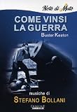 Come Vinsi La Guerra