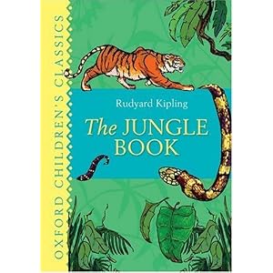 The Jungle Book (Oxford Children's Classics) by Rudyard Kipling