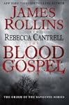 The Blood Gospel: The Order of the Sa...