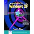 Getting Started with Microsoft Windows XP (SELECT Series) by  Richard A. McMahon