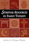 Spiritual Resources in Family Therapy