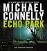 Echo Park (Harry Bosch, #12)