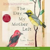 The Day My Mother Left