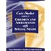Case Studies about Children and Adolescents with Special Needs