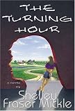 The Turning Hour