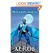 Axiom-man: A Superhero Novel [Axiom-man Saga, Book 1]