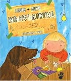 Louis and Bobo: We are Moving: We Are Moving