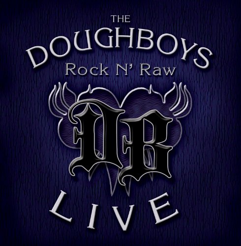 The Doughboys - Rock N