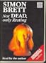 Not Dead, Only Resting: A Charles Paris Mystery