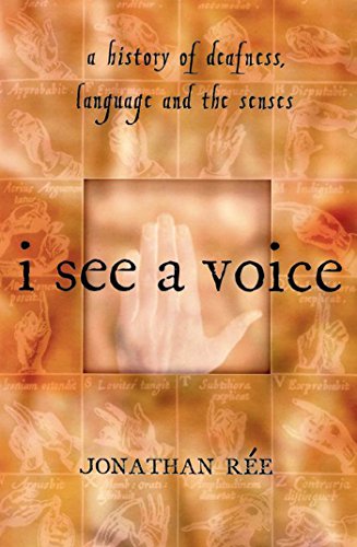 i see a voice deafness language and the senses a philosophical history