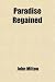 Paradise Regained