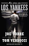Mis Anos con Los Yankees (Spanish Edition)