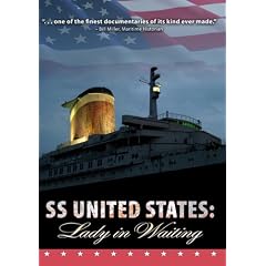 SS United States: Lady in Waiting by Comedy Documentaries