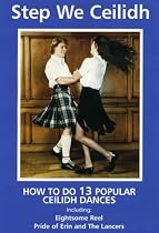 Step We Ceilidh (Learn Scottish Dancing Series)