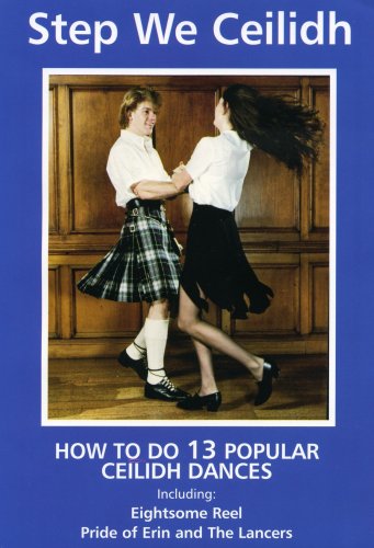 Step We Ceilidh (Learn Scottish Dancing Series)