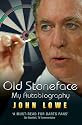 Old Stoneface: My Autobiography
