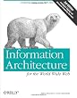Information Architecture for the World Wide Web: Designing Large-Scale Web Sites
