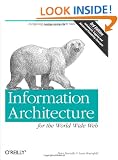 Information Architecture for the World Wide Web: Designing Large-Scale Web Sites