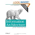 Information Architecture for the World Wide Web: Designing Large-Scale Web Sites