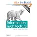 Information Architecture for the World Wide Web