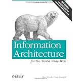 Information Architecture for the World Wide Web: Designing Large-Scale Web Sites