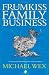 Books : The Frumkiss Family Business