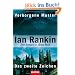 Verborgene Muster/Das zweite Zeichen: Zwei Inspector-Rebus-Romane in einem Band