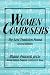 Search : Women Composers: The Lost Tradition Found 2nd Edition (The Diane Peacock Jezic Series of Women in Music)
