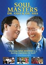 Soul Masters: Dr. Guo & Dr. Sha (2008)