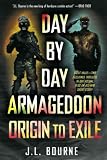 Produkt-Bild: (Day by Day Armageddon: Origin to Exile) By Bourne, J. L. (Author) paperback Published on (09 , 2011)