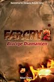 Far Cry 2: Blutige Diamanten, Bd. 2