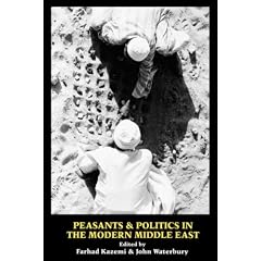 Peasants & Politics in the Modern Middle East