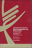 A practitioner's guide to FSA investigations and enforcement
