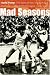 Mad Seasons: The Story of the First Women's Professional Basketball League, 1978-1981