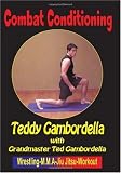 Combat Conditioning: Street Fitness for MMA