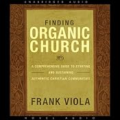 Finding Organic Church | [Frank Viola]