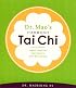 Dr. Mao's Harmony Tai Chi: Simple Practice for Health and Well-Being