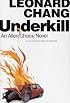 Underkill: An Allen Choice Novel