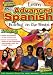 The Standard Deviants - Learn Advanced Spanish - Building on the Basics