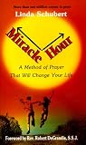 Image of Miracle Hour: A Method of Prayer That Will Change Your Life