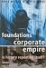 Books : Foundations of Corporate Empire: Is History Repeating Itself