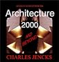 Architecture 2000 and Beyond