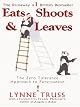 Eats, Shoots & Leaves